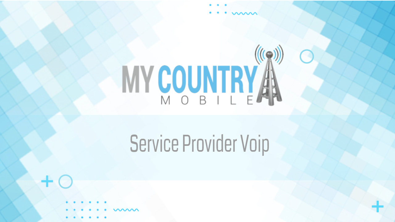 You are currently viewing Service Provider Voip