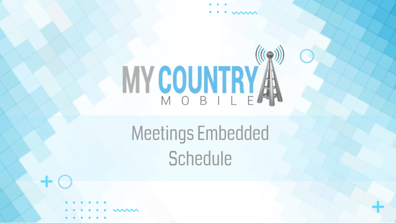 You are currently viewing Meetings Embedded Schedule