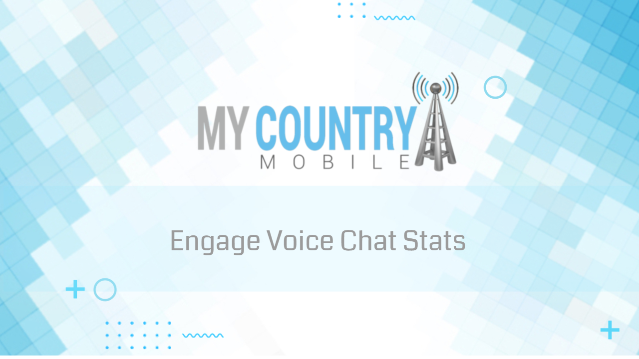 You are currently viewing Engage Voice Chat Stats