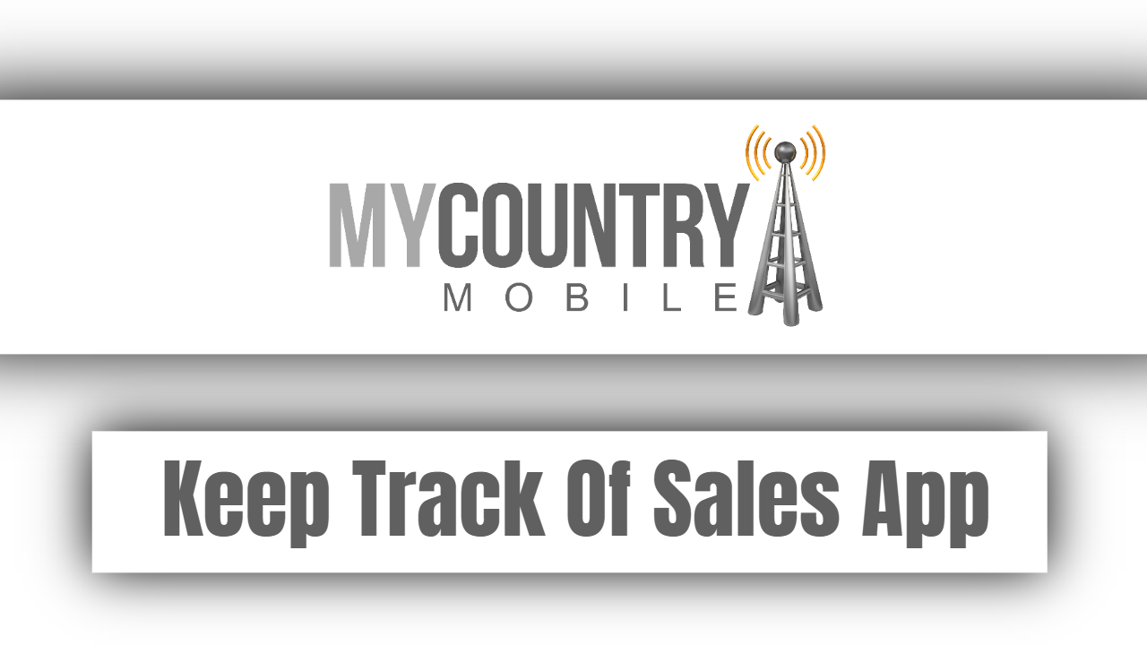 You are currently viewing Keep Track Of Sales App