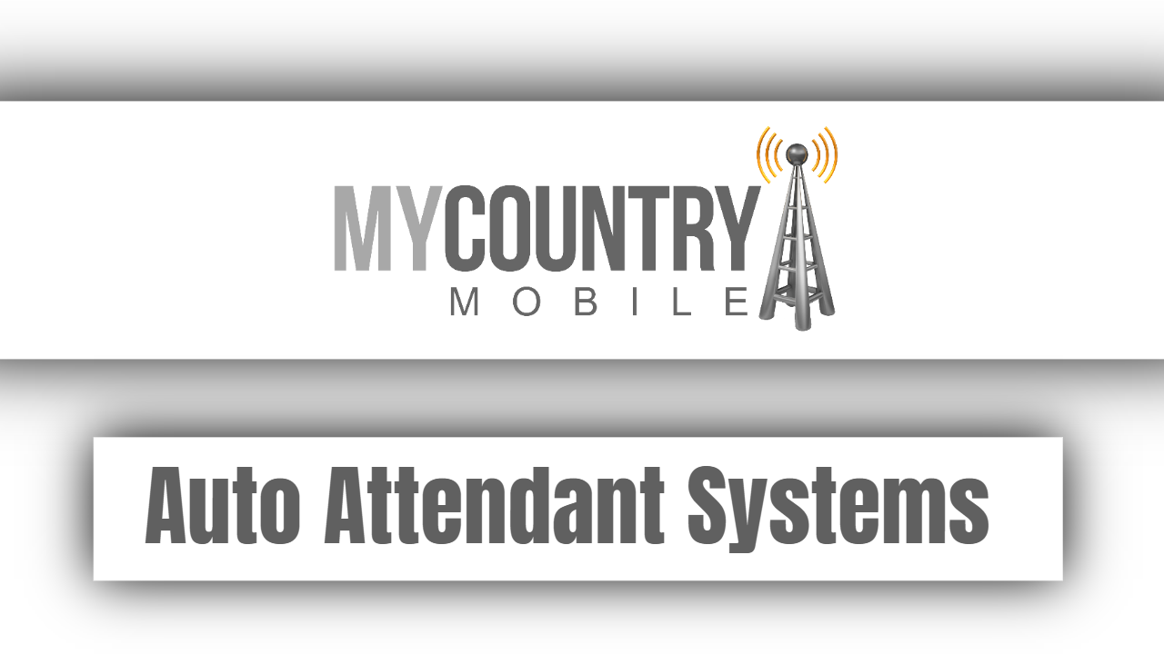 You are currently viewing Auto Attendant Systems