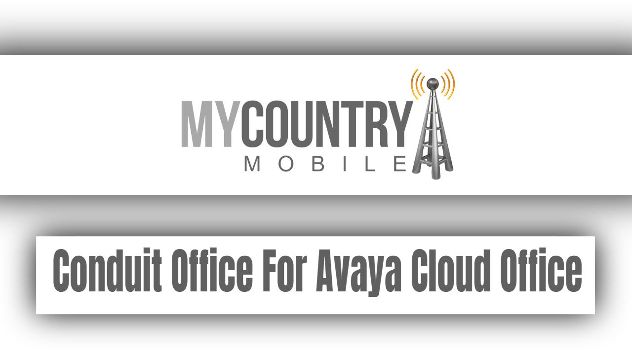 You are currently viewing Conduit Office For Avaya Cloud Office