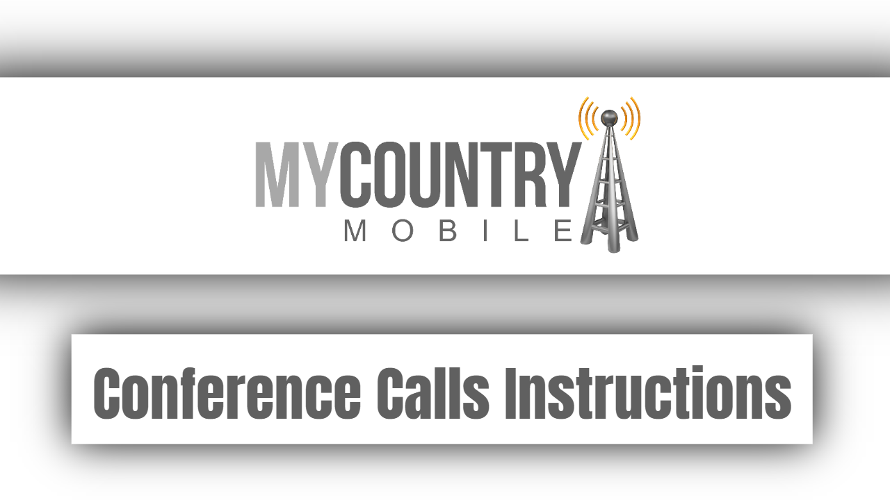 You are currently viewing Conference Calls Instructions