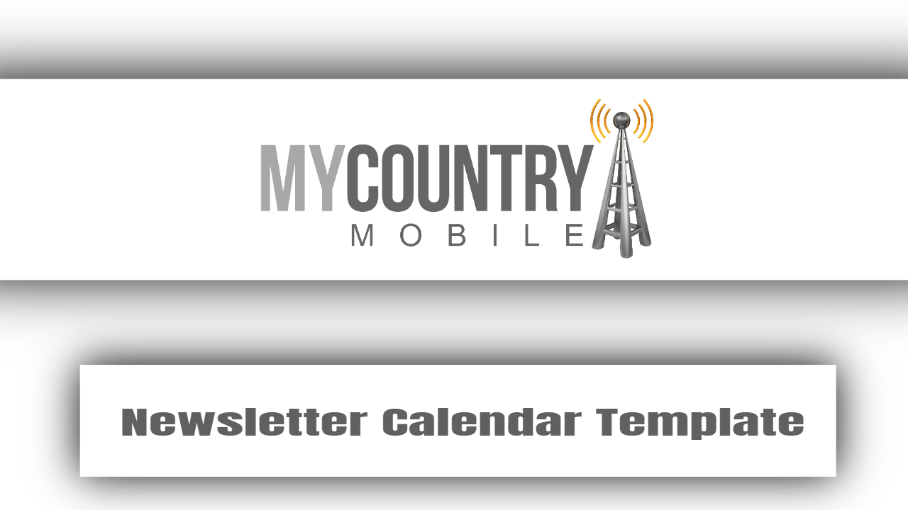 You are currently viewing Newsletter Calendar Template