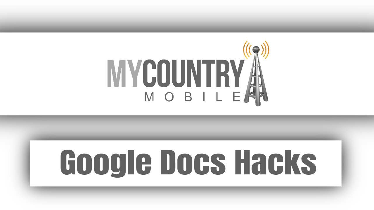 You are currently viewing Google Docs Hacks
