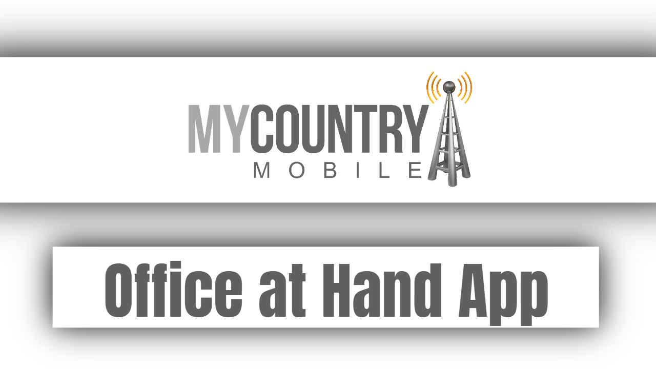 You are currently viewing Office at Hand App