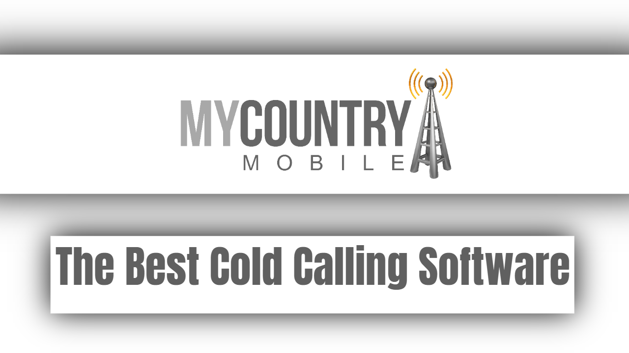 You are currently viewing The Best Cold Calling Software