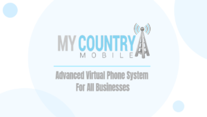 Virtual Phone System For All Businesses - My Country Mobile