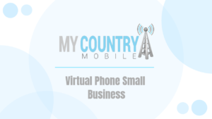 Virtual Phone Small Business - My Country Mobile