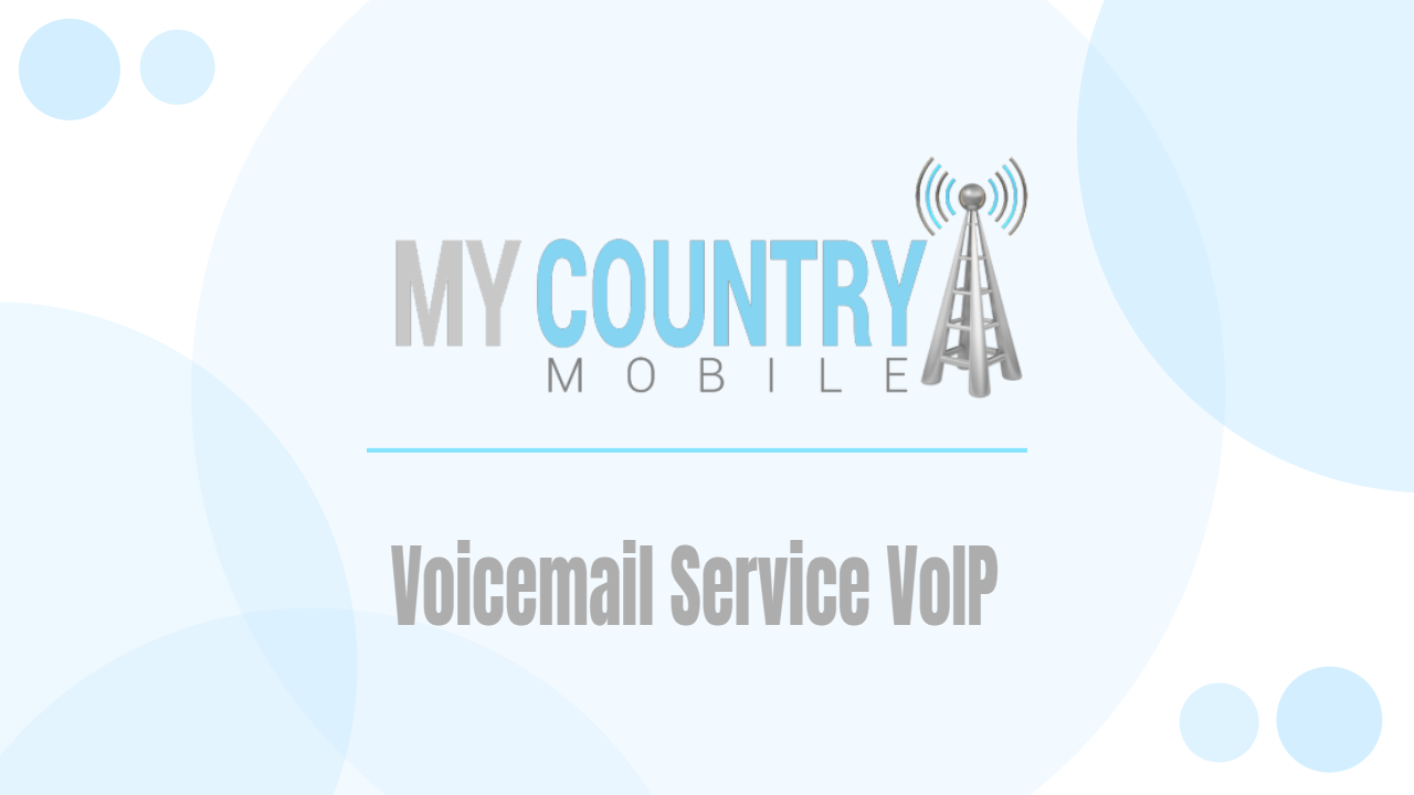You are currently viewing Voicemail Service VoIP