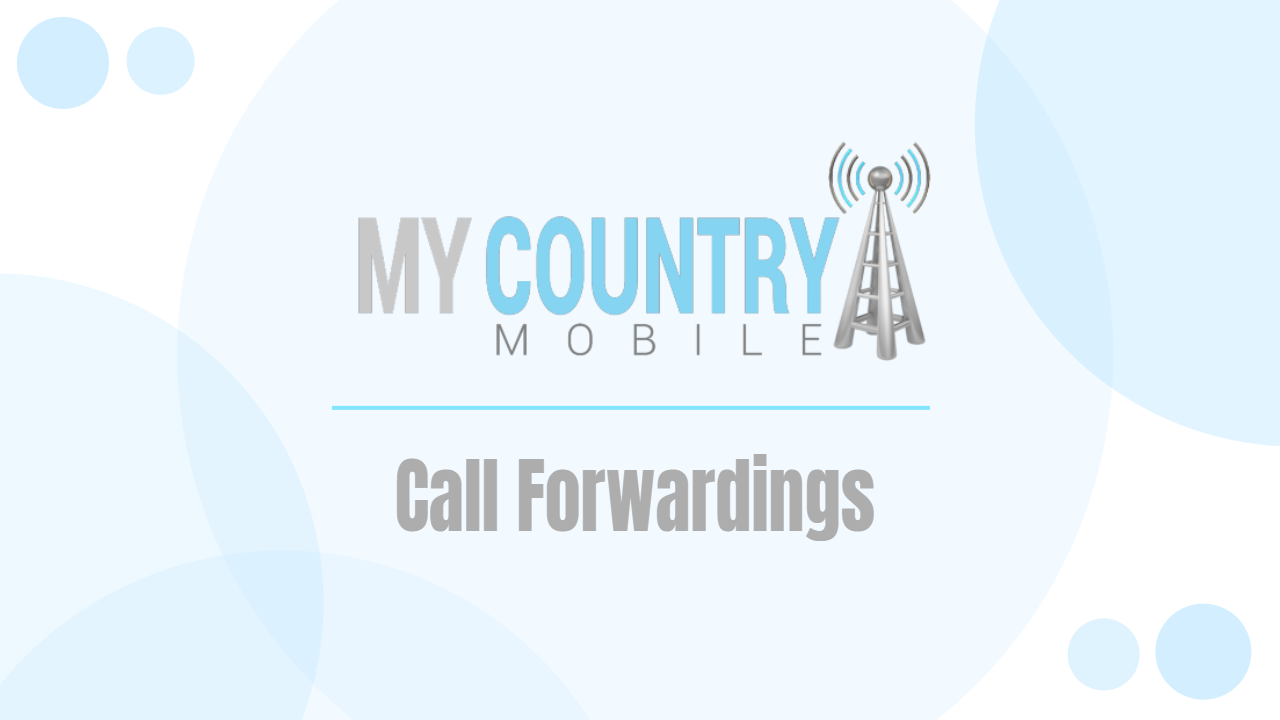 You are currently viewing Call Forwardings
