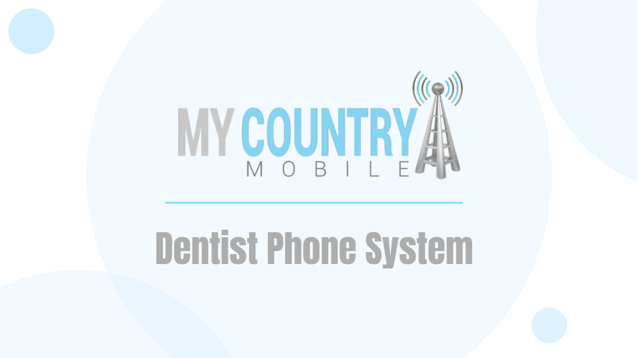 You are currently viewing Dentist Phone System