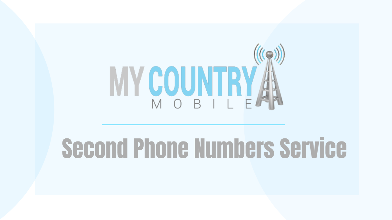 You are currently viewing Second Phone Numbers Service