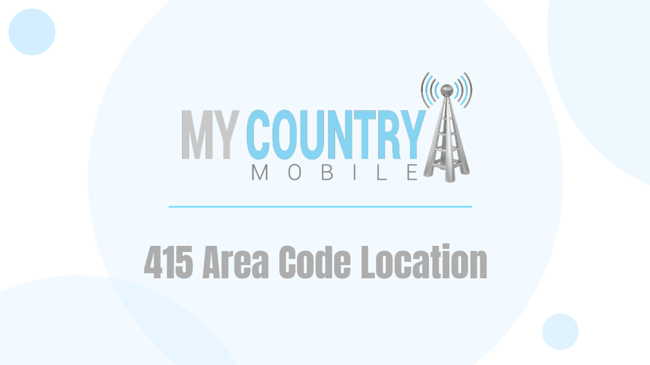You are currently viewing 415 Area Code Location