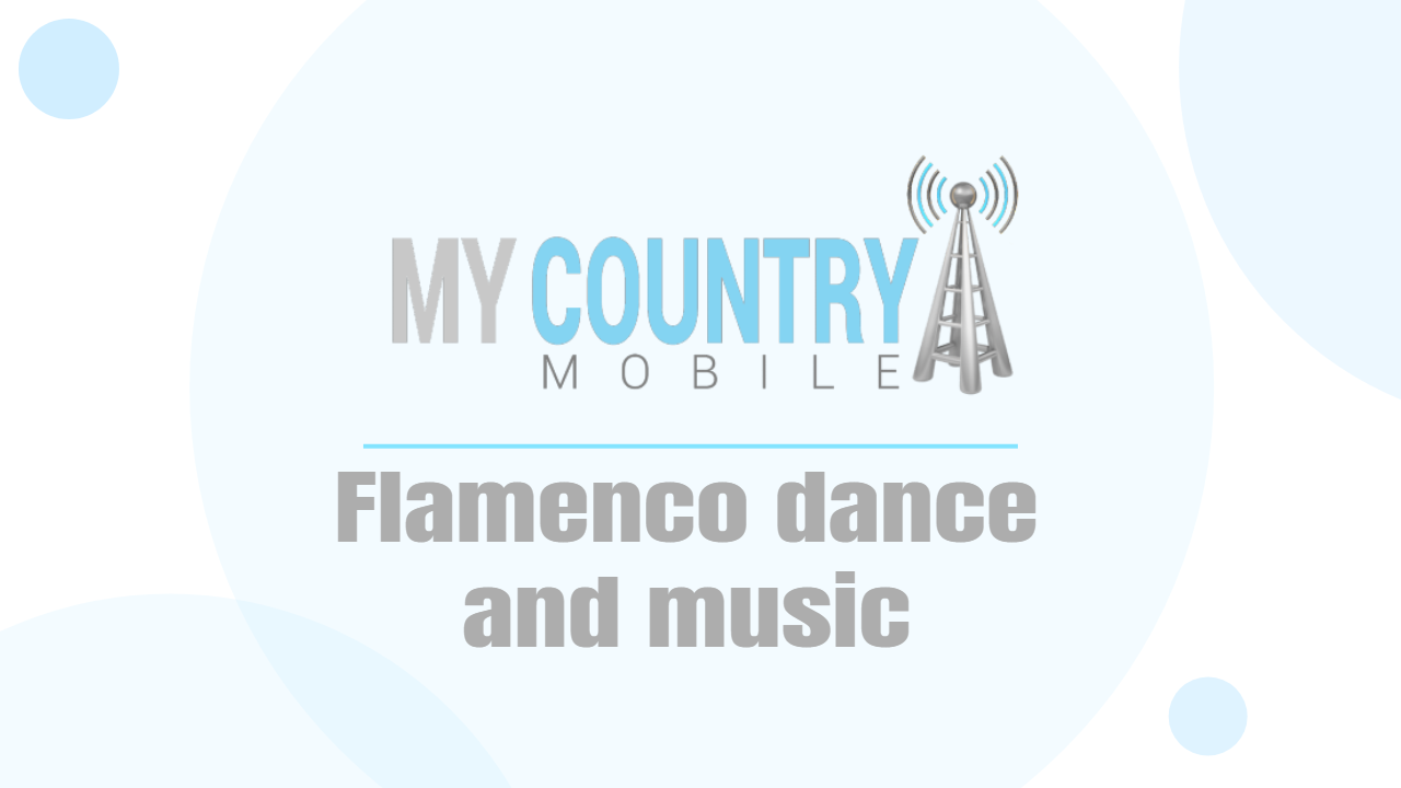 You are currently viewing Flamenco dance and music