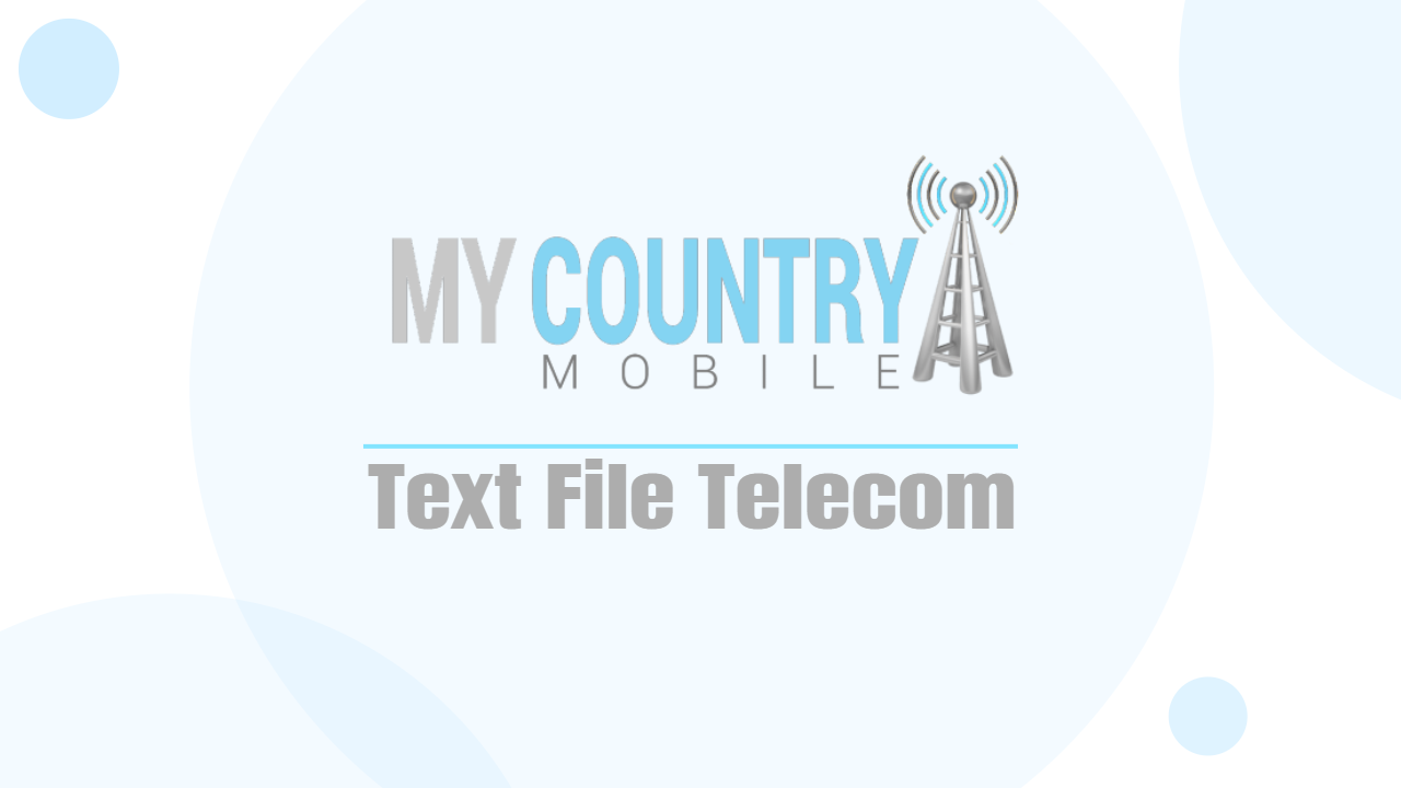 You are currently viewing Text File Telecom