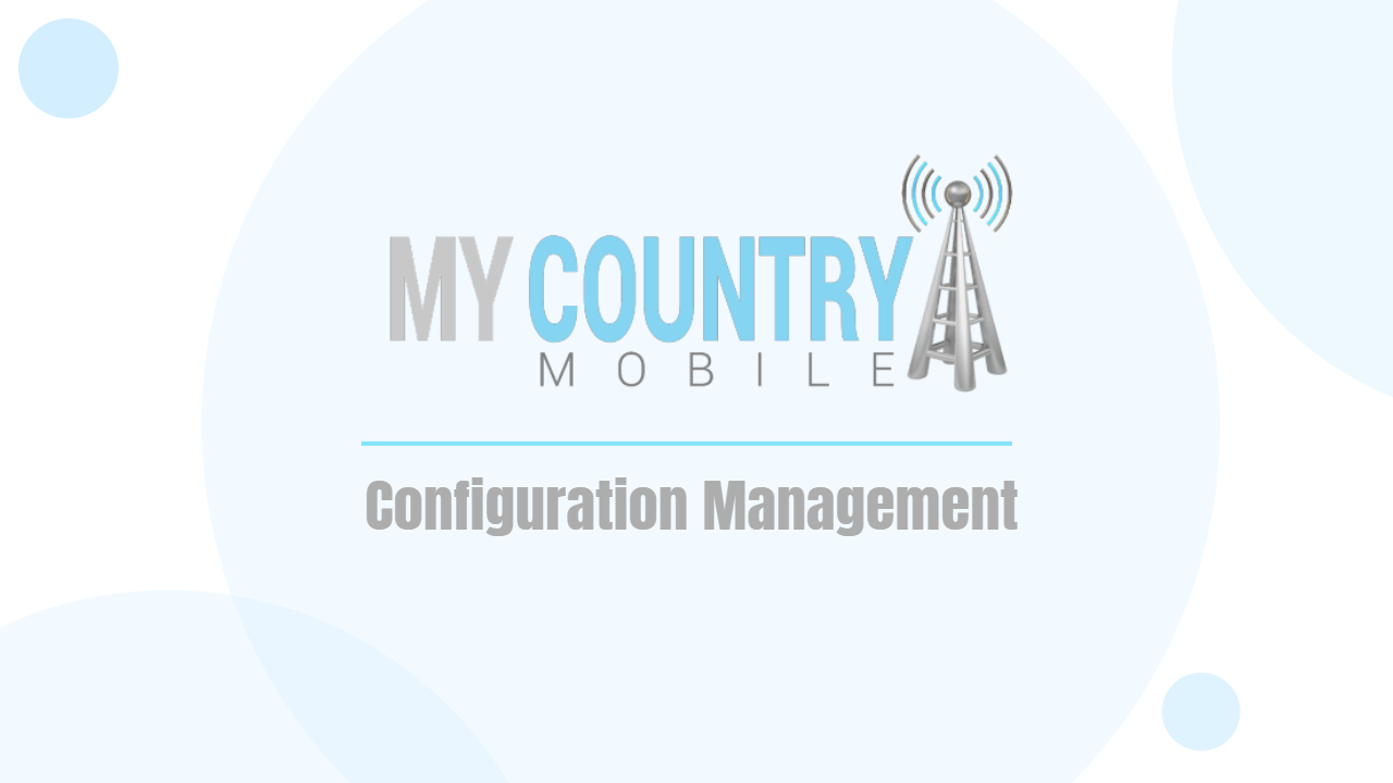 You are currently viewing Configuration Management