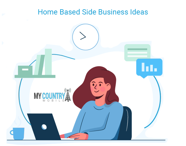 Home Based Side Business Ideas