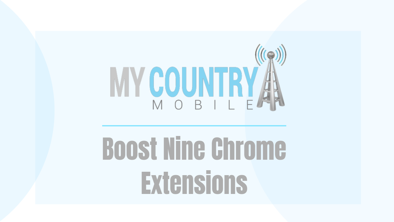 You are currently viewing Boost Nine Chrome Extensions