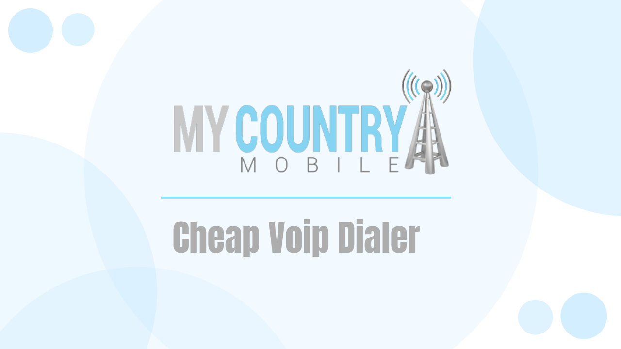 You are currently viewing Cheap Voip Dialer