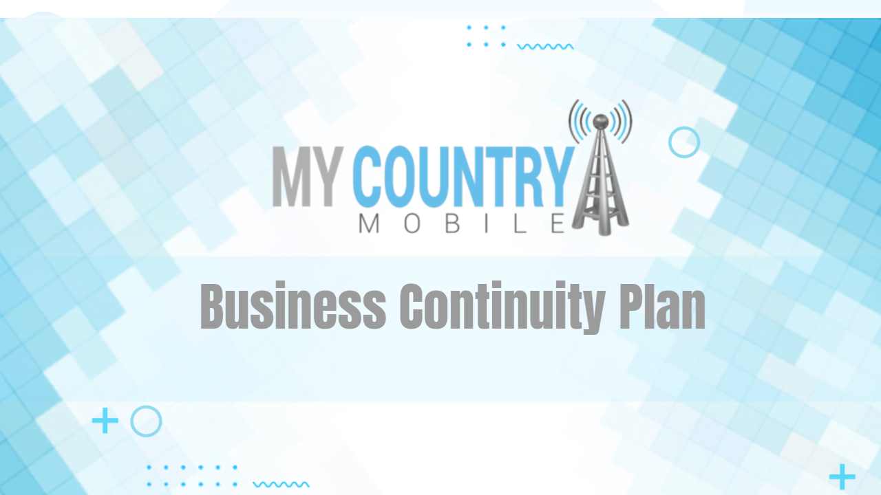 You are currently viewing Business Continuity Plan