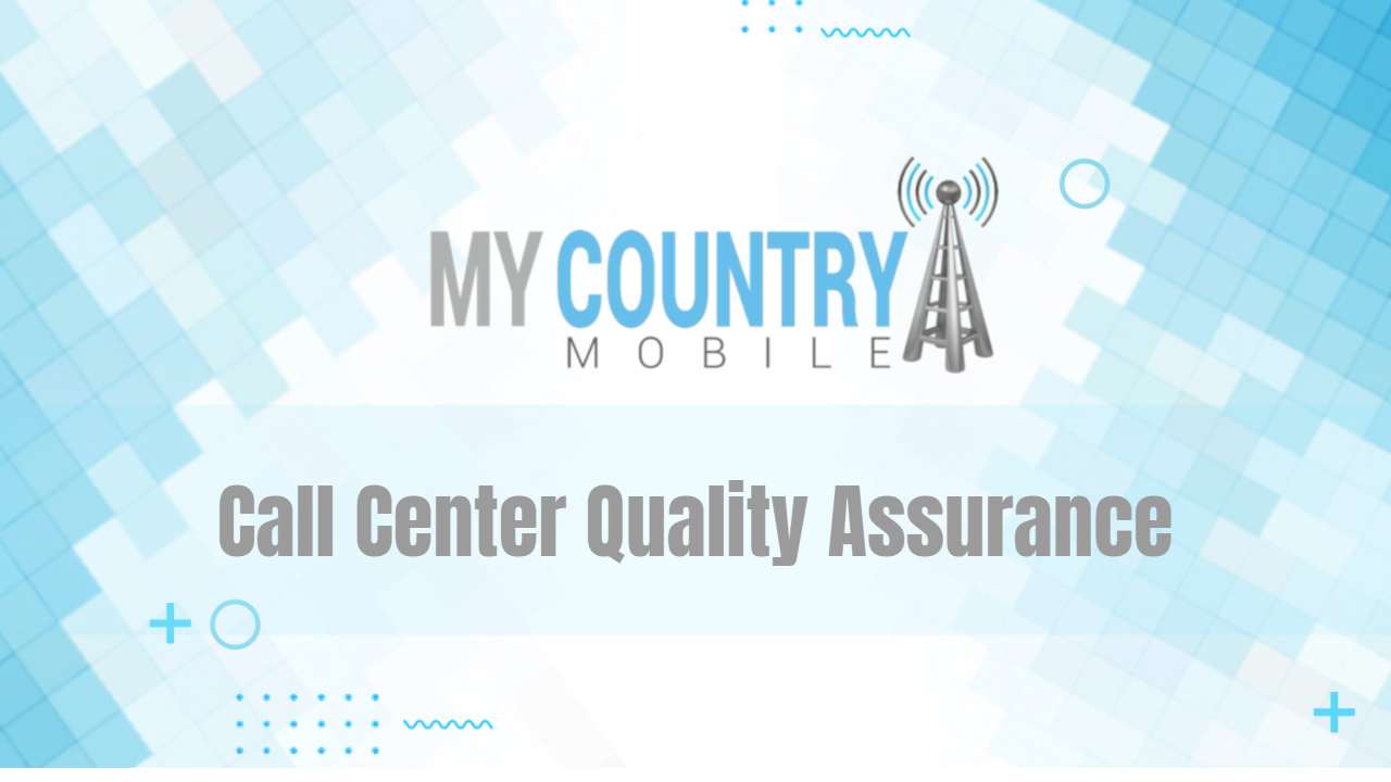 You are currently viewing Call Center Quality Assurance