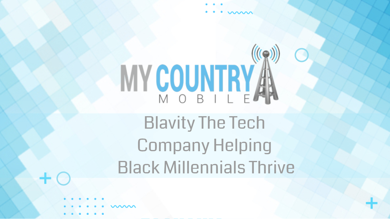 You are currently viewing Blavity The Tech Company Helping Black Millennials Thrive