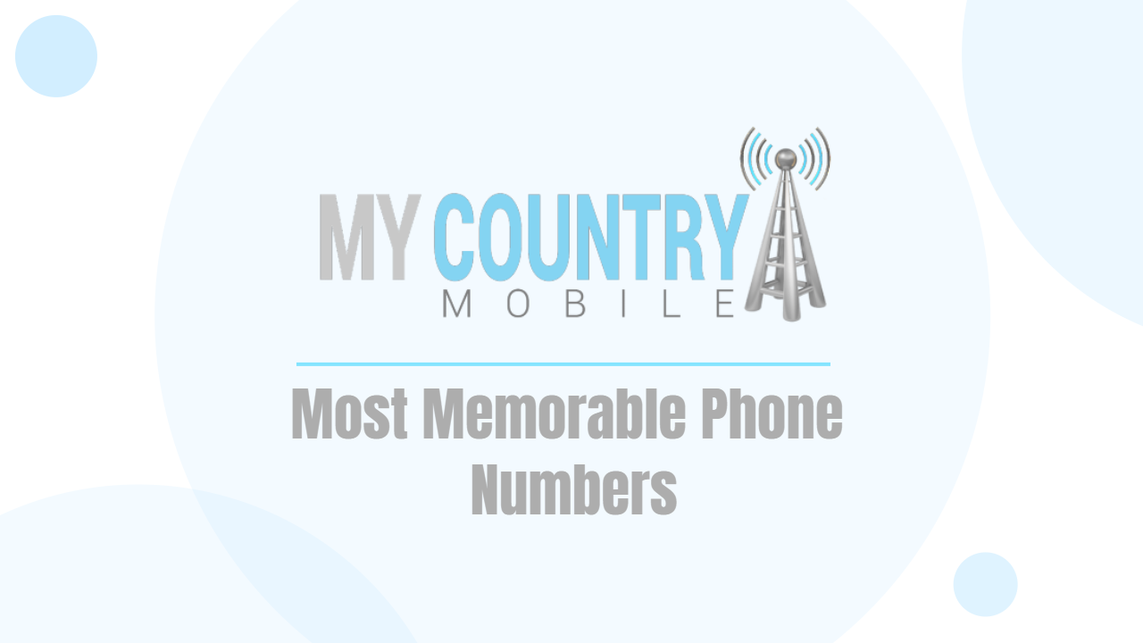 You are currently viewing Most Memorable Phone Numbers