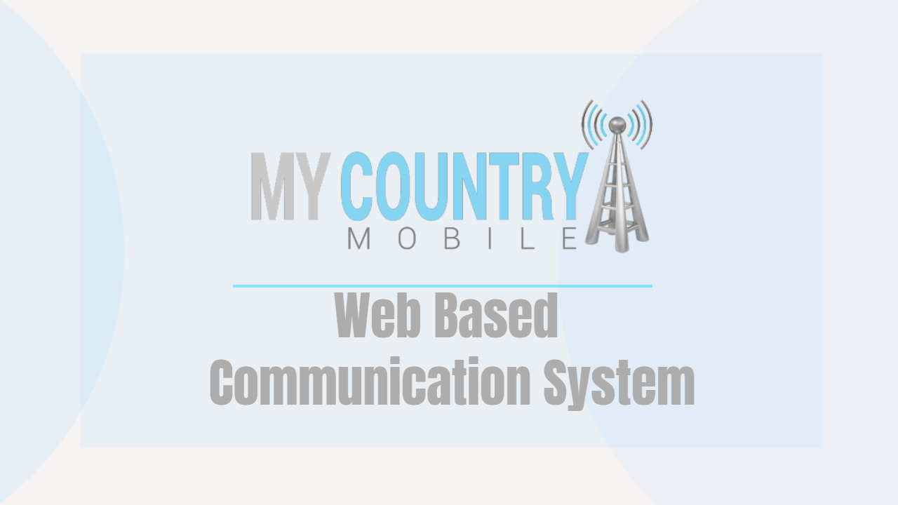 You are currently viewing Web Based Communication System