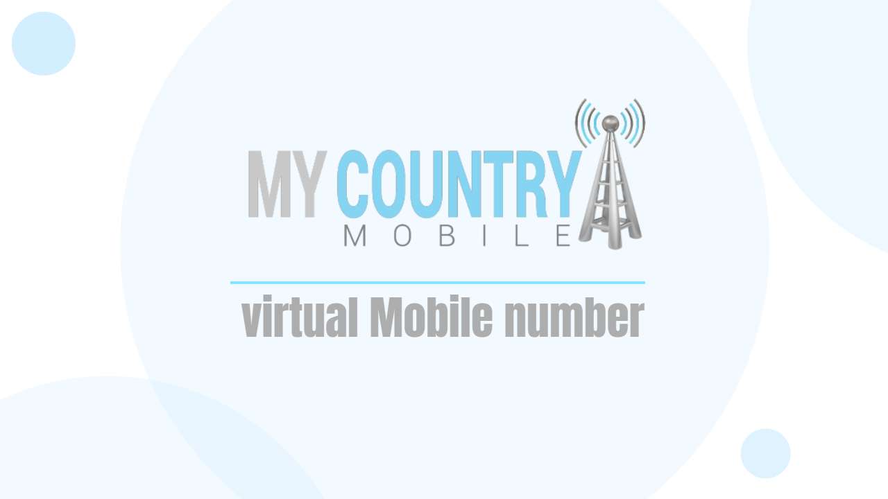 You are currently viewing virtual Mobile number