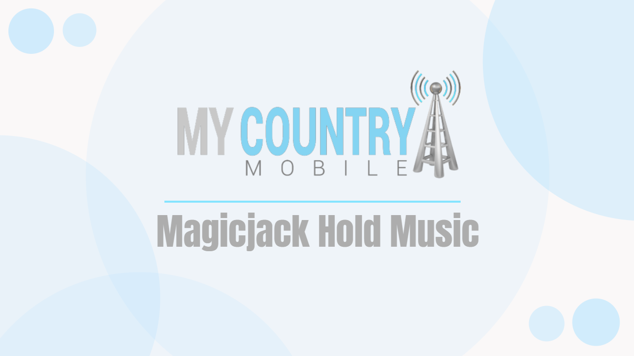 You are currently viewing Magicjack Hold Music