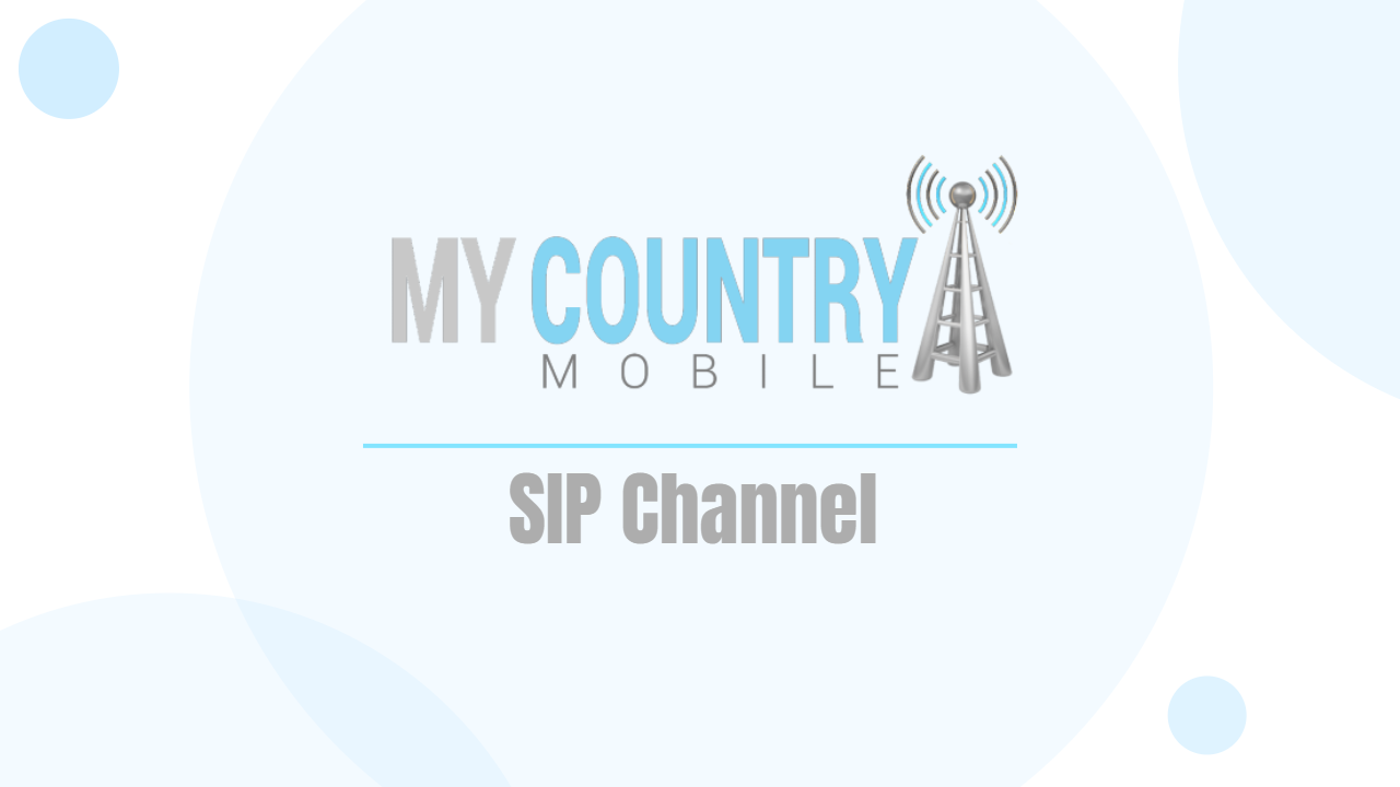You are currently viewing SIP Channel