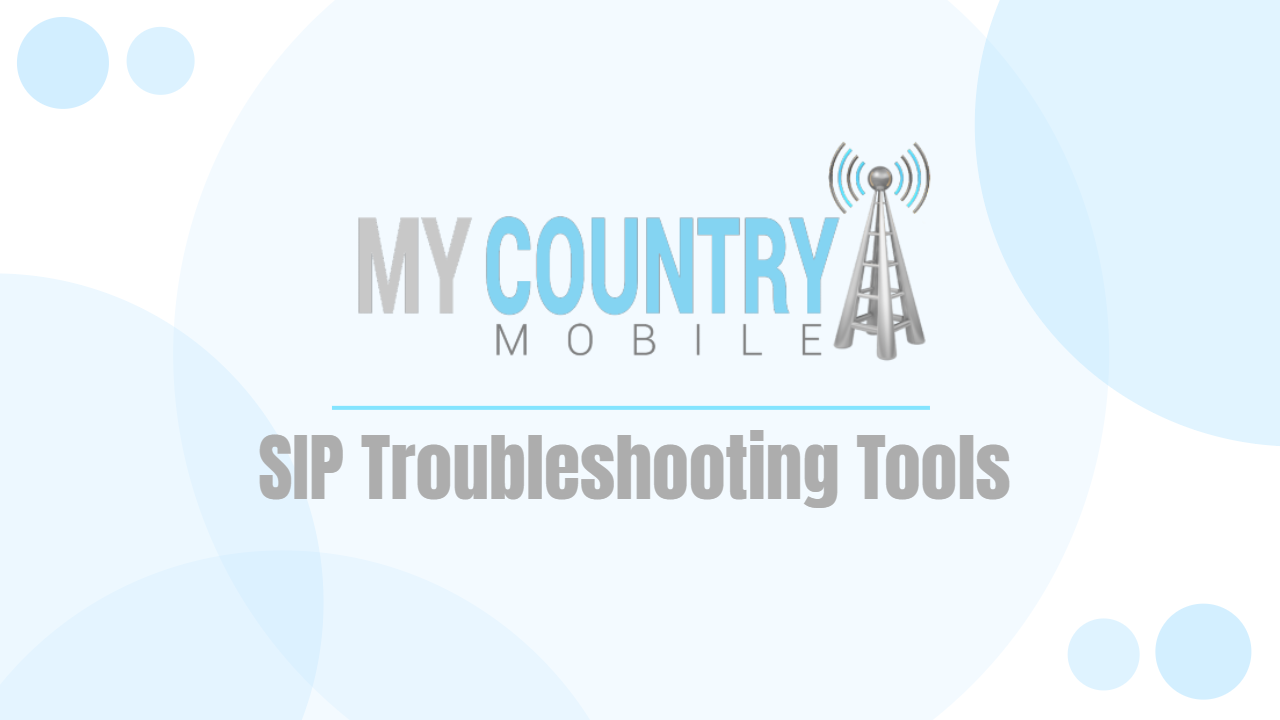 You are currently viewing SIP Troubleshooting Tools