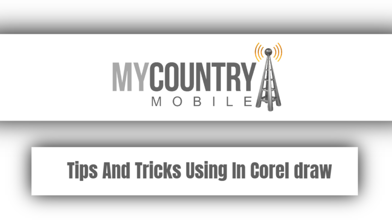Tips And Tricks Using In Corel draw-My Country Mobile
