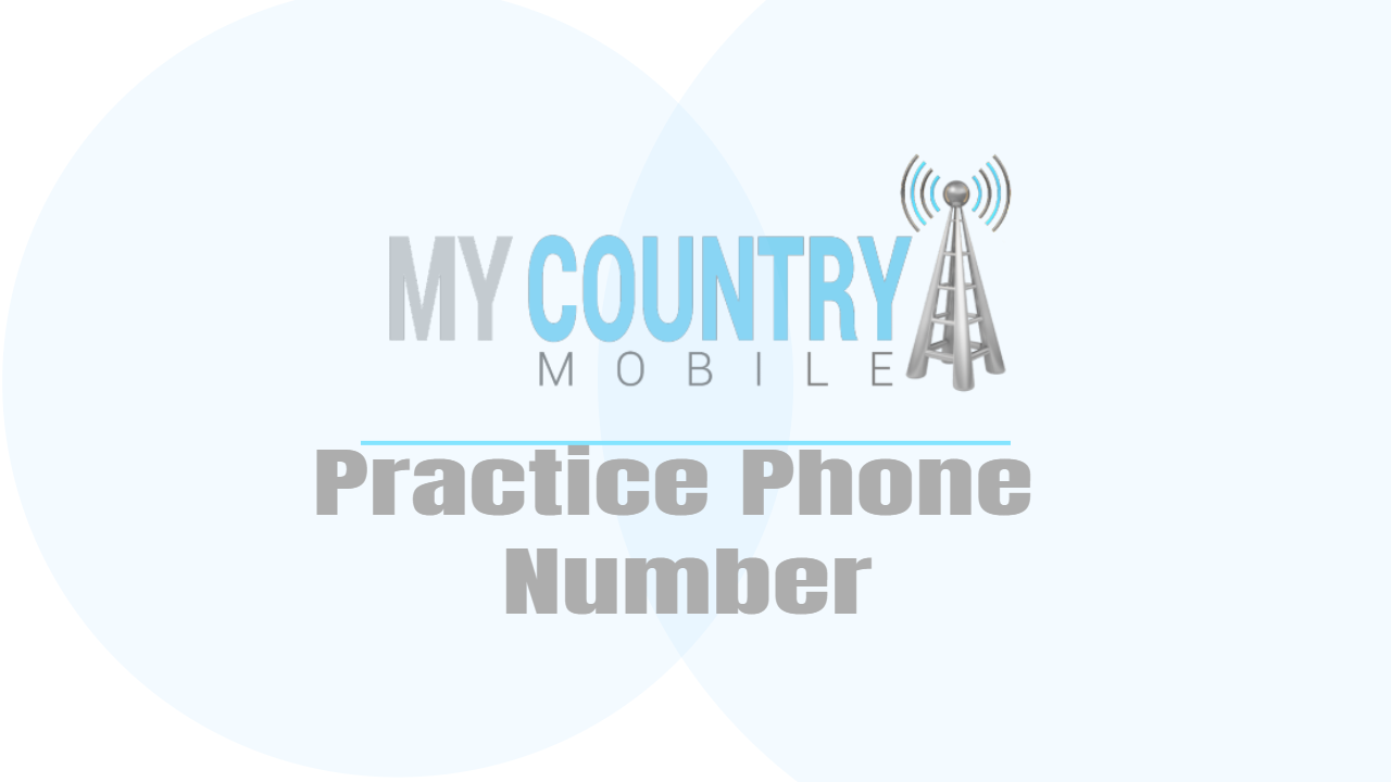 You are currently viewing Practice Phone Number