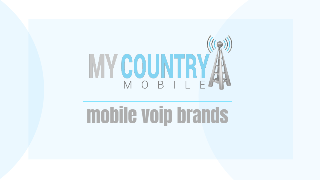 You are currently viewing mobile voip brands