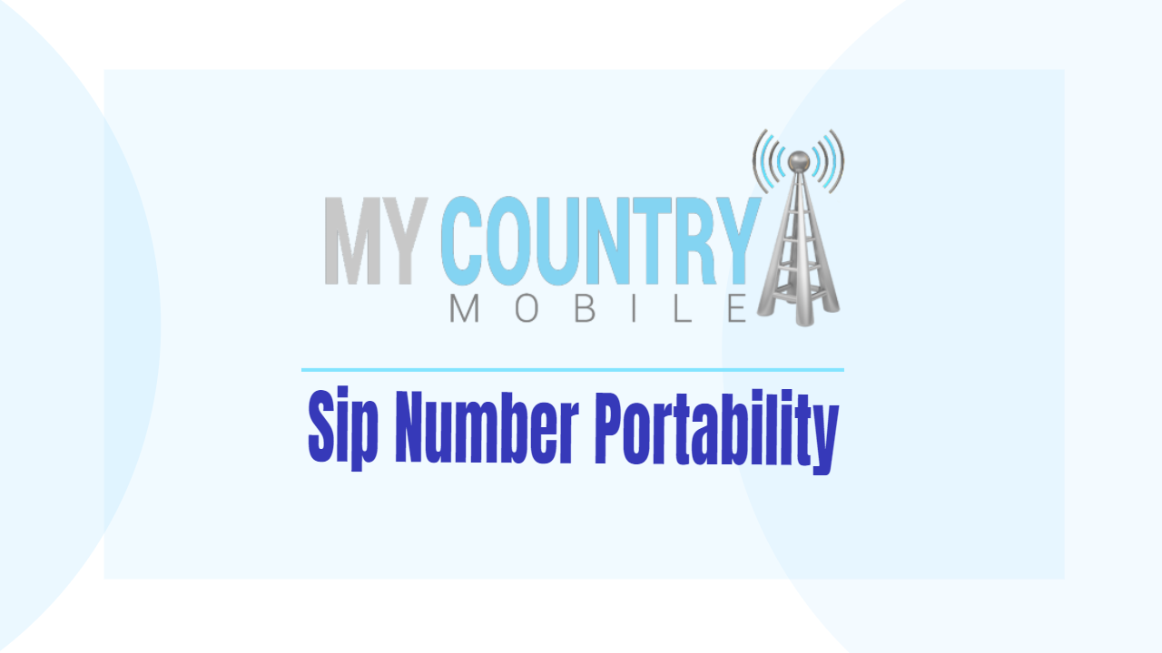 You are currently viewing Sip Number Portability