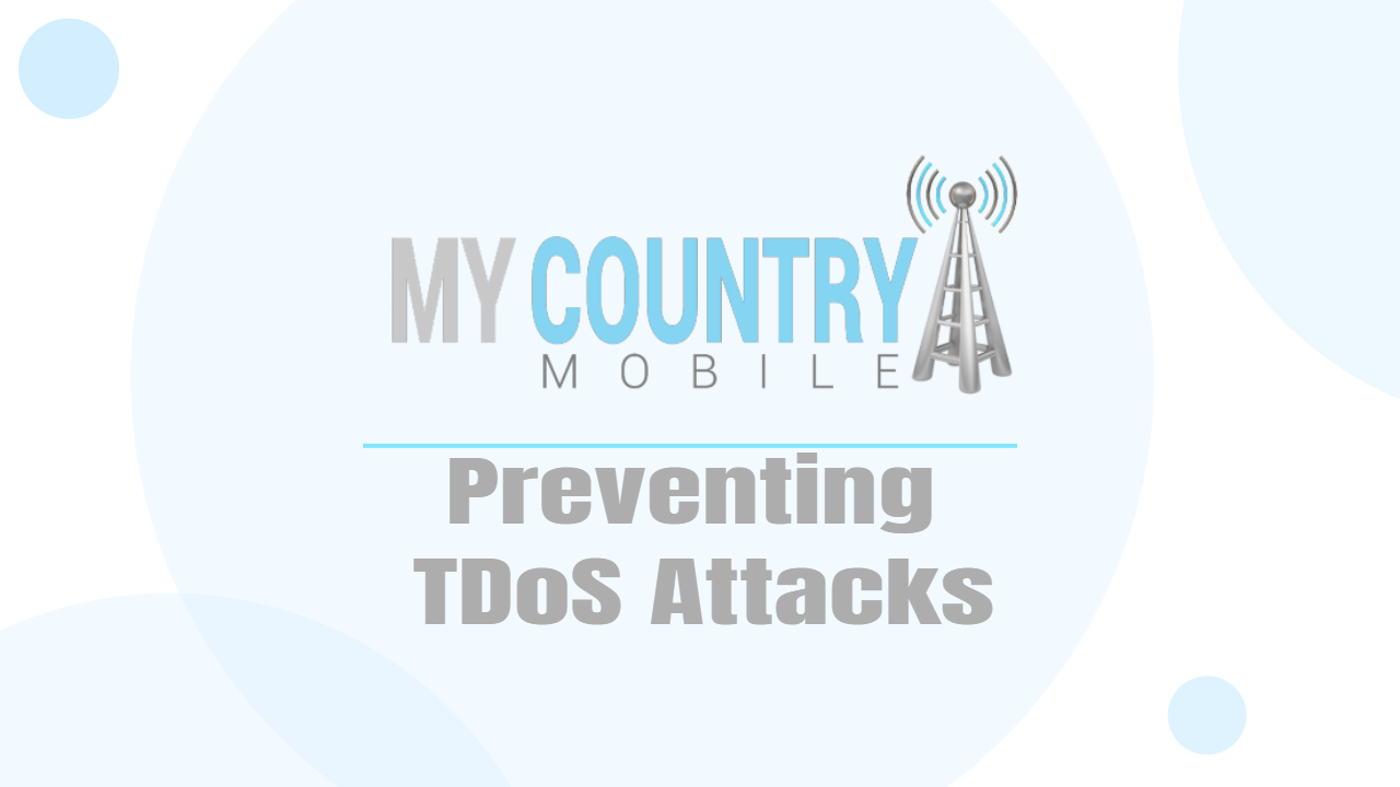 You are currently viewing Preventing TDoS Attacks