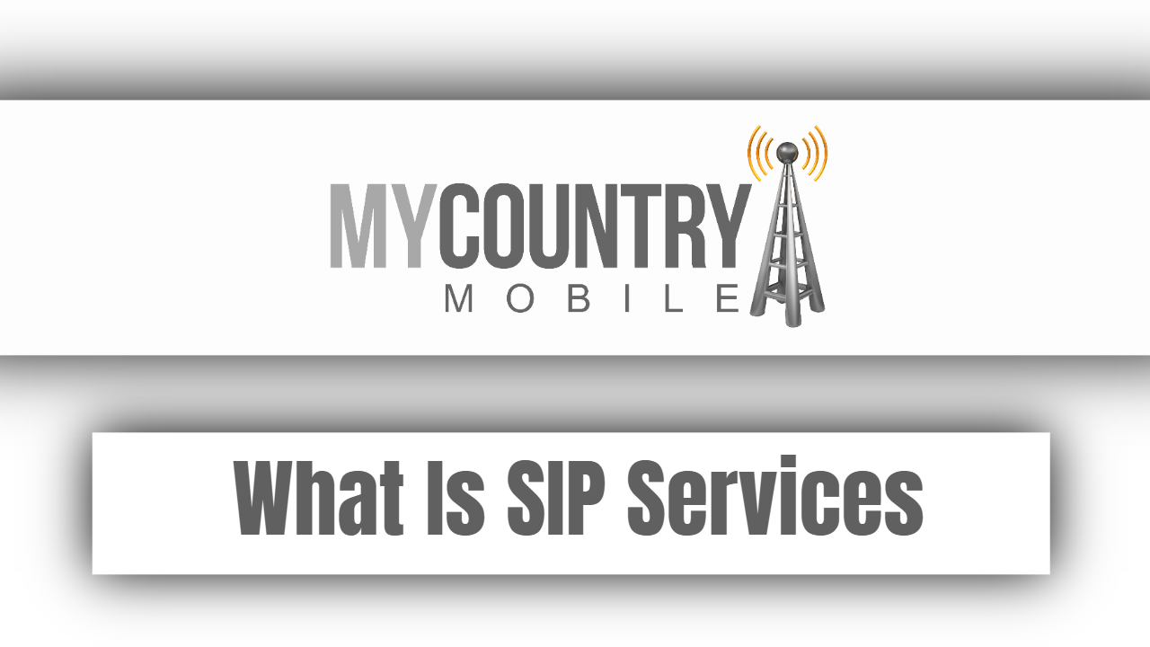 You are currently viewing What Is SIP Services