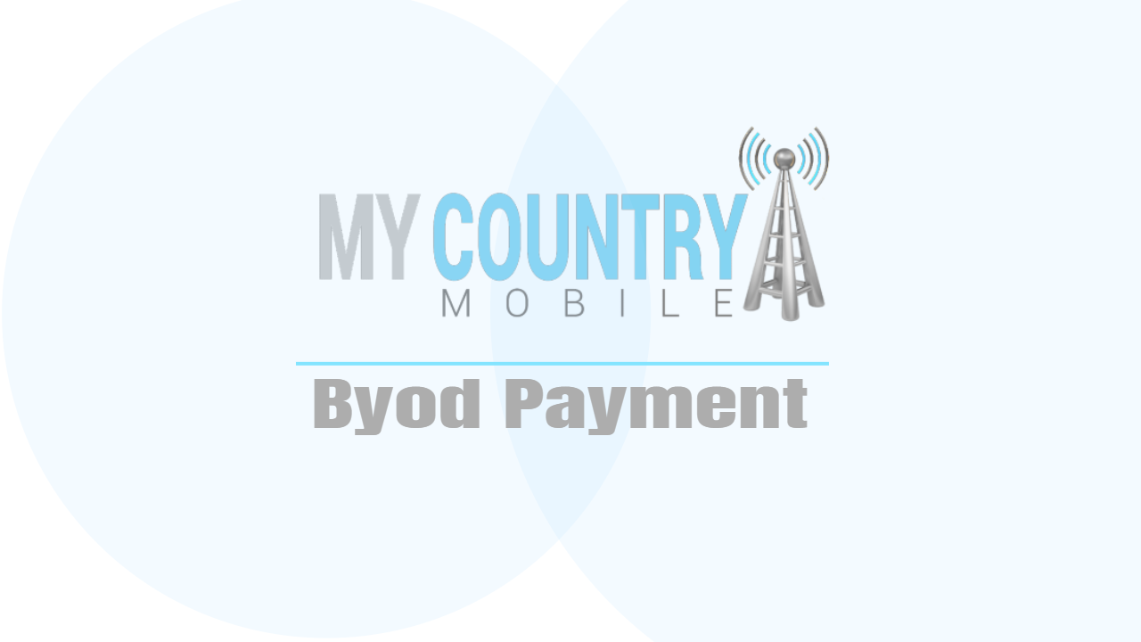 You are currently viewing Byod Payment
