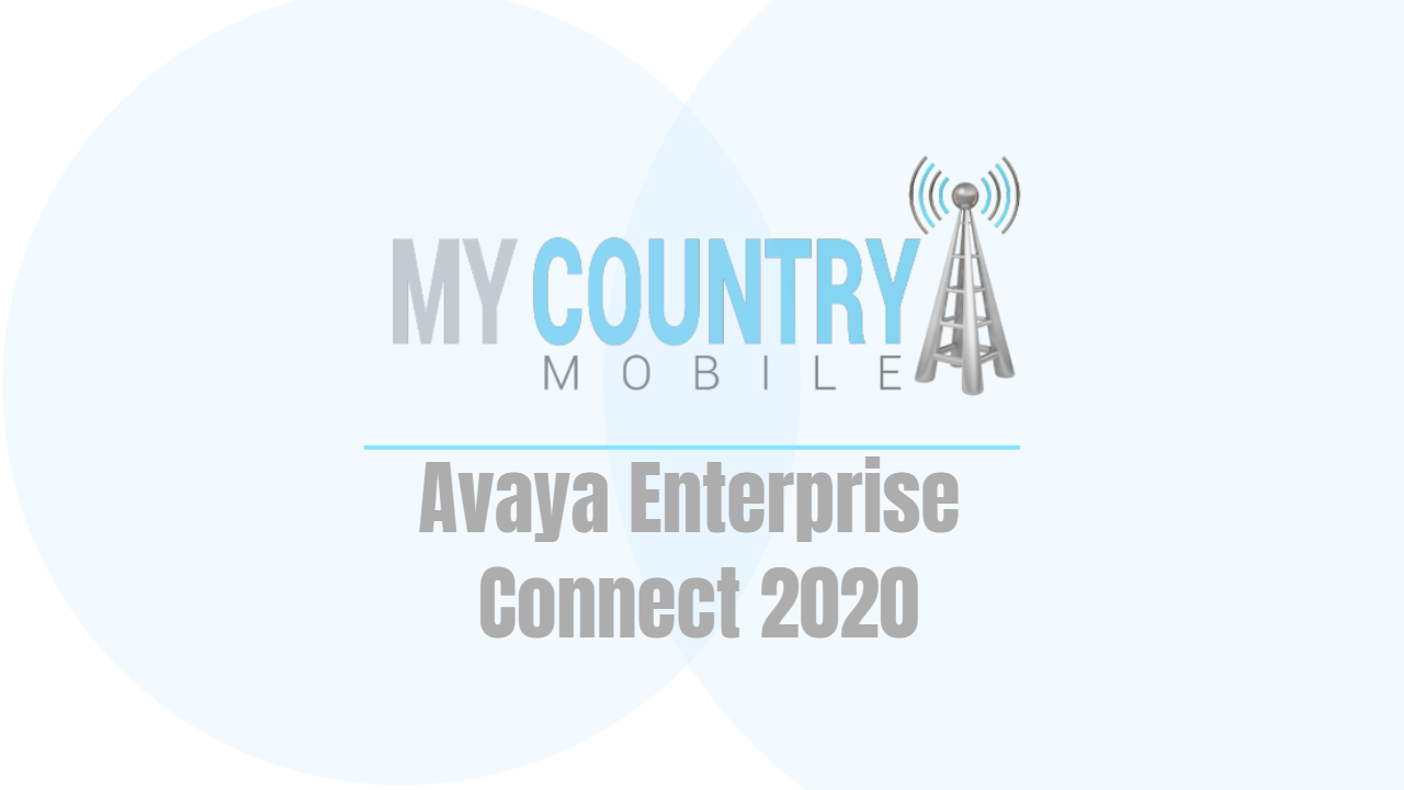 You are currently viewing Avaya Enterprise Connect 2020