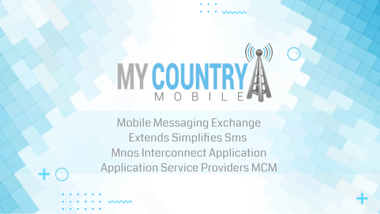 You are currently viewing Interconnect Mnos Application Service