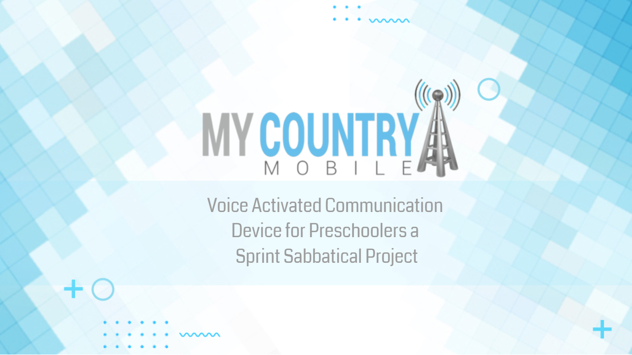You are currently viewing Voice Activated Communication for Preschoolers