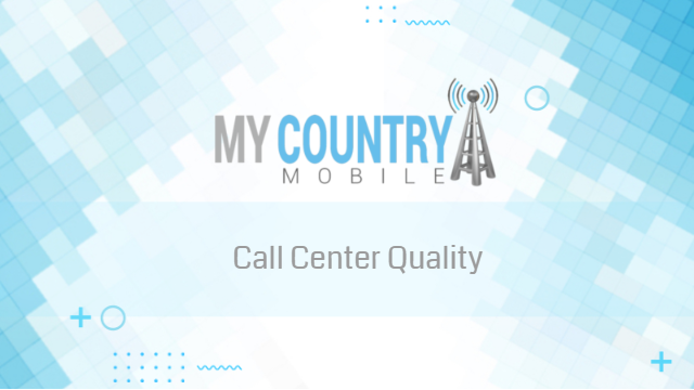 You are currently viewing Call Center Quality