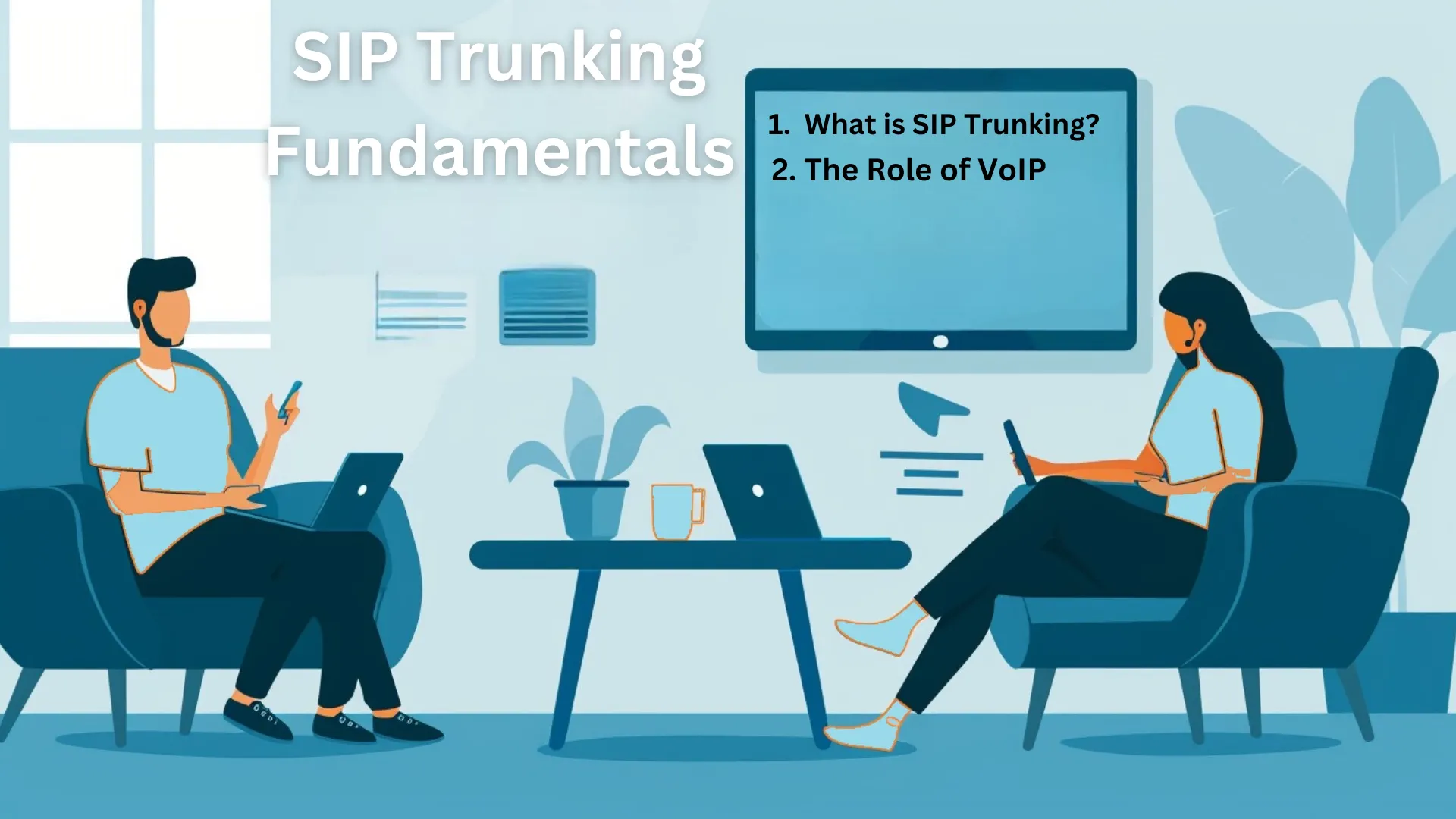 SIP Trunking Fundamentals 