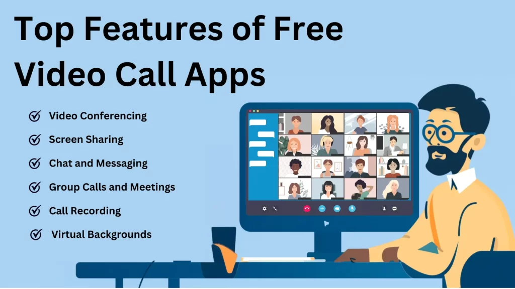 Top Features of Free Video Call Apps