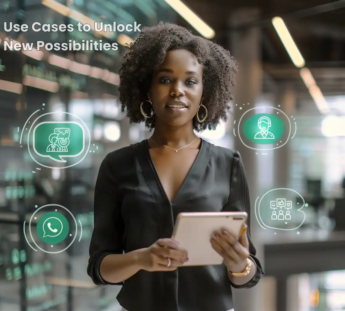 Use Cases to Unlock New Possibilities