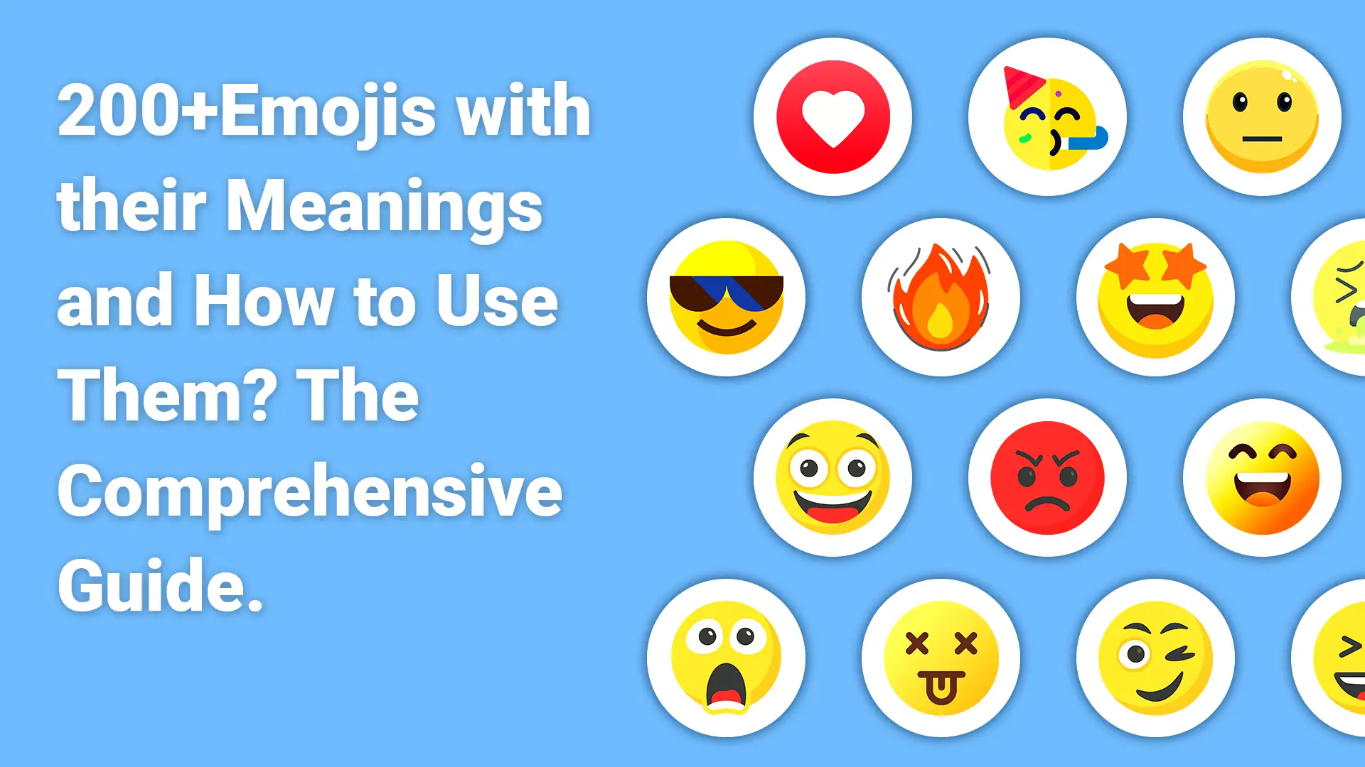 Read more about the article 200+Emojis And Their Meanings and How to Use Them? The Comprehensive Guide
