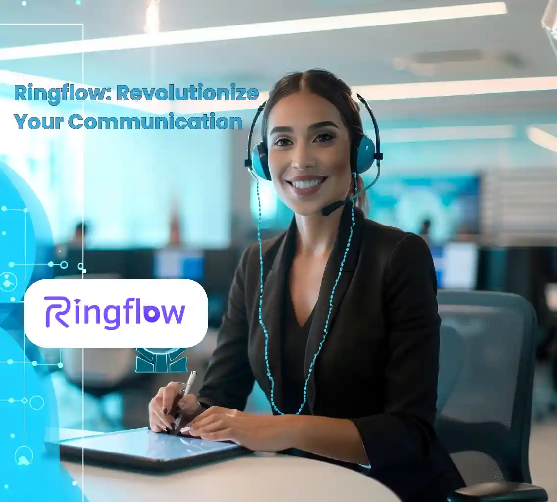 Ringflow: Revolutionize Your Communication