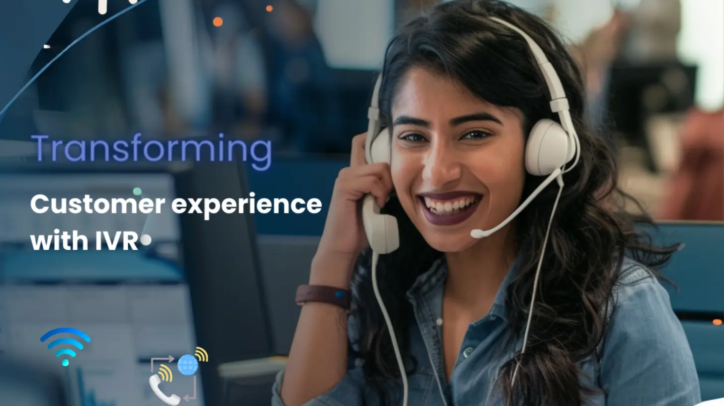 Transforming Customer Experience with Cloud IVR​